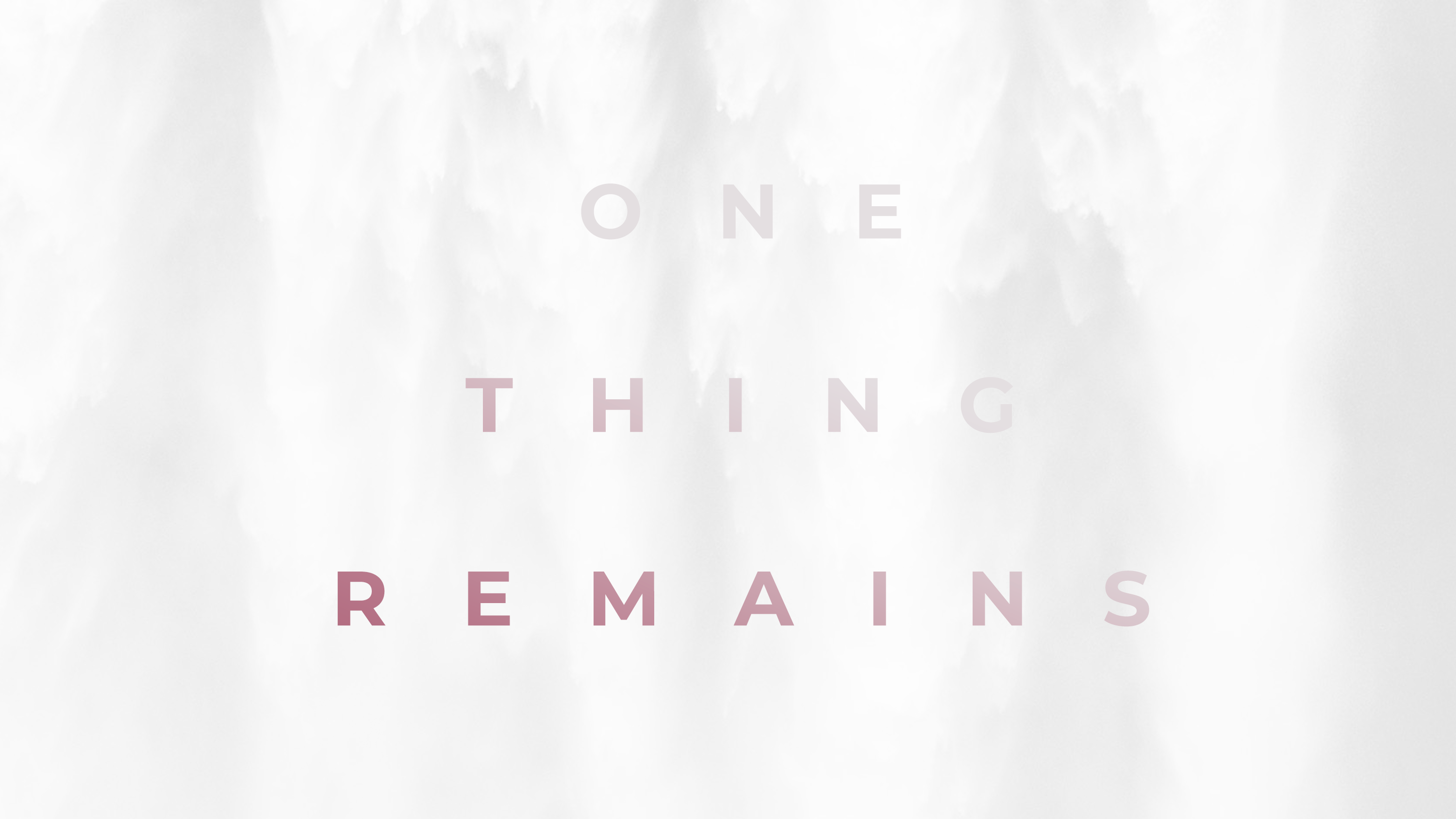 One Thing Remains Christ Church Nashville One thing remains christ church nashville