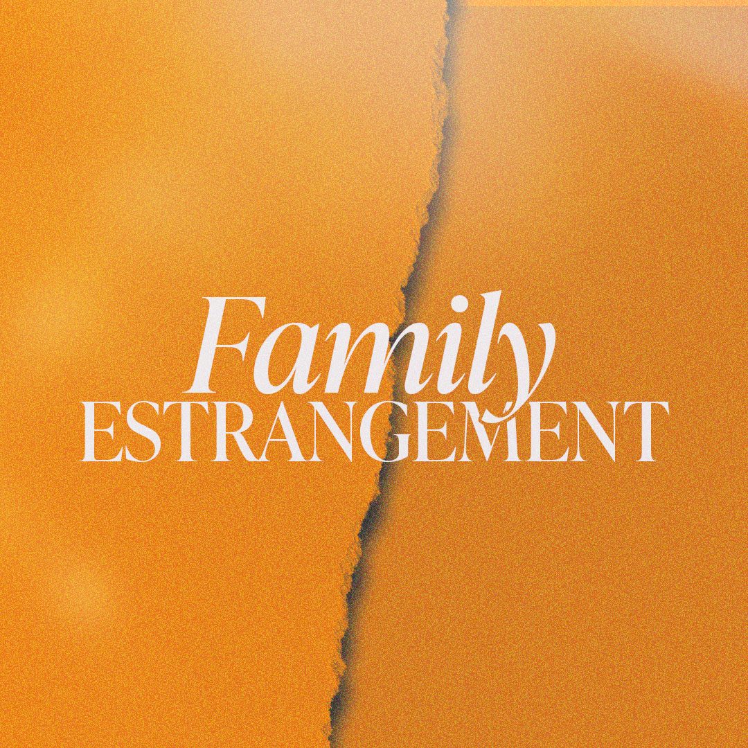 Family Estrangement Group - Finals - Social Square Title - (1080x1080)